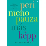 Perimenopauza másképp