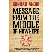 Message From The Middle Of Nowhere