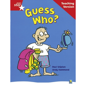 Rigby Star Guided Reading Red Level: Guess Who? Teaching Version
