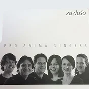 posneti mediji PRO ANIMA SINGERS - ZA DUŠO, (5000486313)