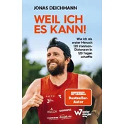 Weil ich es kann!