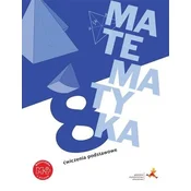 Matematyka SP 8 Z plusem Ćwiczenia podstawowe GWO