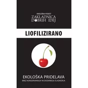 EKOLOŠKA POSEST ZDI Liofilizirana Češnja z Ekološke posesti Zakladnica dobrih idej