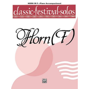 CLASSIC FESTIVAL SOLOS HORN IN F PIANO ACCOMPANIMENT