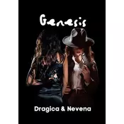 GENESIS - Dragica & Nevena