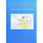 Pierwsza demokracja w nowożytnej Europie. Poland The First Democracy In Modern Europe