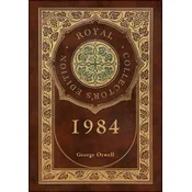 1984 (Royal Collectors Edition) (Case Laminate Hardcover with Jacket)