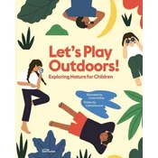 Lets Play Outdoors!