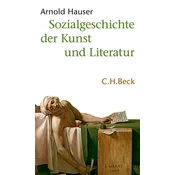 Sozialgeschichte der Kunst und Literatur