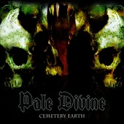 Pale Divine - Cemetery Earth (2 LP)