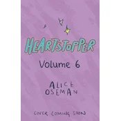 Heartstopper #6: A Graphic Novel