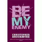 Be My Enemy