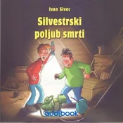 AUDIBOOK Avdio knjiga: Silvestrski poljub smrti