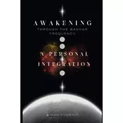Awakening Through the Bashar Frequency