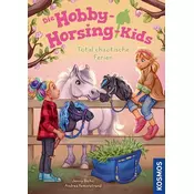 Die Hobby-Horsing-Kids, 4, Total chaotische Ferien