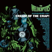 The Hellacopters - Cream Of The Crap! Collected Non-Album Works Volume 3 (Gatefold Sleeve) (2nd Edition) (2 LP)