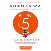 Budni u pet (i vaš je citav svet)