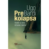 PRE KOLAPSA - Vodic s one strane rasta