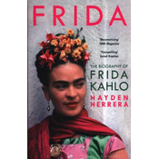 Hayden Herrera - Frida