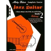 Mickey Bakers Complete Course in Jazz Guitar