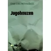 Jugohauzen (dobra stara vremena)