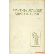 PET STOLJECA HRVATSKE KNJIŽEVNOSTI - DIMITRIJA DEMETER, MIRKO BOGOVIC