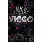 VICCO und Baby (ROSE-Reihe 3)