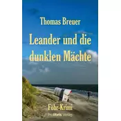 Leander und die dunklen Mächte