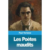 Les Poetes maudits