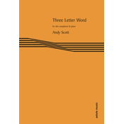 SCOTT:THREE LETTER WORD FOR ALTO SAXOPHONE AND PIANO
