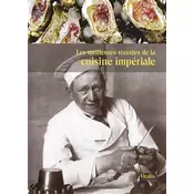Les meilleures recettes de la cuisine impériale