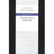 Economic Inquiry & Its Logic