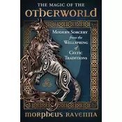The Magic of the Otherworld