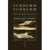 Schrummschrumm, or the Sunday Quicksands Excursion