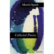Complete Poems: Muriel Spark