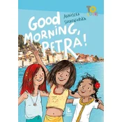 Good Morning Petra