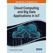 Handbook of Research on Cloud Computing and Big Data Applications in IoT