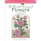 Creative Haven The Beautiful Language of Flowers Coloring Book