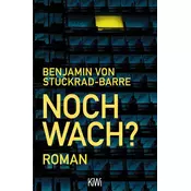 Noch wach?