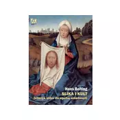 Slika i kult: Istorija slike do epohe umetnosti - Hans Belting