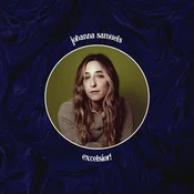 Johanna Samuels - Excelsior! (180 g) (LP)
