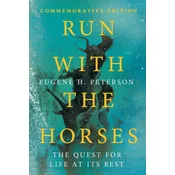 Run with the Horses