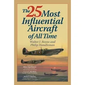 The 25 Most Influential Aircraft of All Time