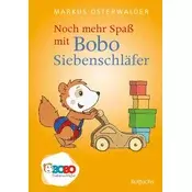Noch mehr Spaß mit Bobo Siebenschläfer
