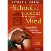 The School as a Home for the Mind