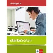 starkeSeiten Grundlagen IT - Schülerbuch Klassen 5-10