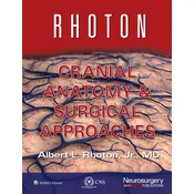 Rhoton Cranial Anatomy and Surgical Approaches