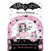 Isadora Moon Goes to a Wedding PB
