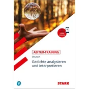 STARK Abitur-Training - Deutsch Gedichte analysieren und interpretieren