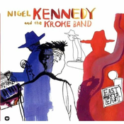 NIGEL KENNEDY AND THE KROKE BAND 2LP